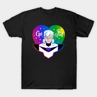 Go. Be Great T-Shirt